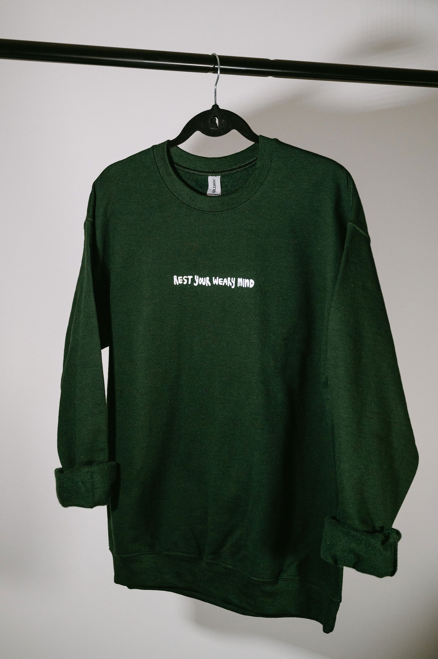Rest Your Weary Mind Sweatshirt- Hunter Green