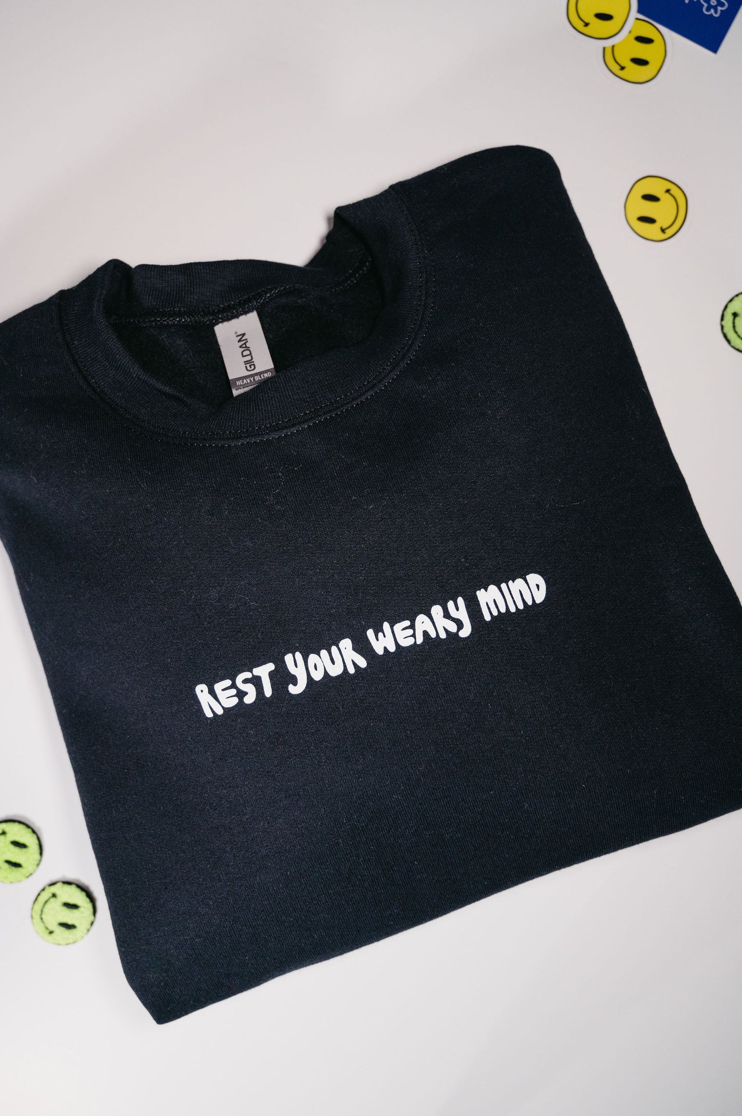 Rest Your Weary Mind Sweatshirt