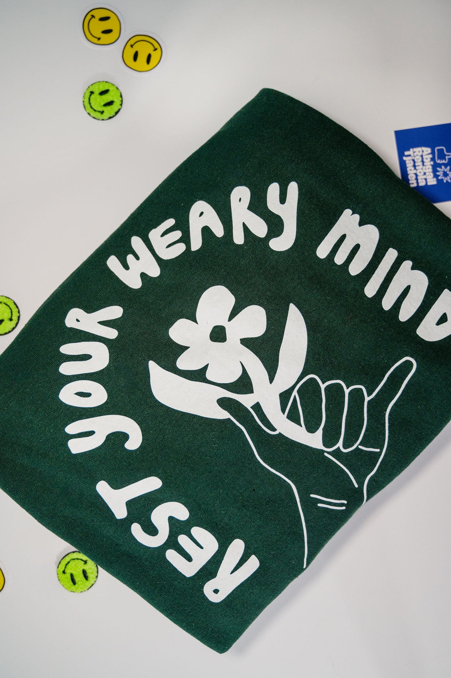 Rest Your Weary Mind Sweatshirt- Hunter Green