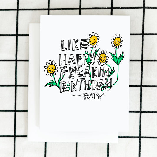 Happy Freakin Birthday Card