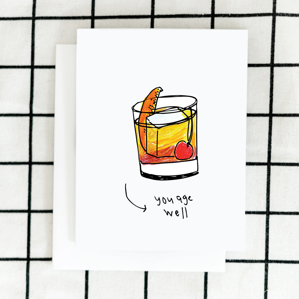 Age Well Birthday Card