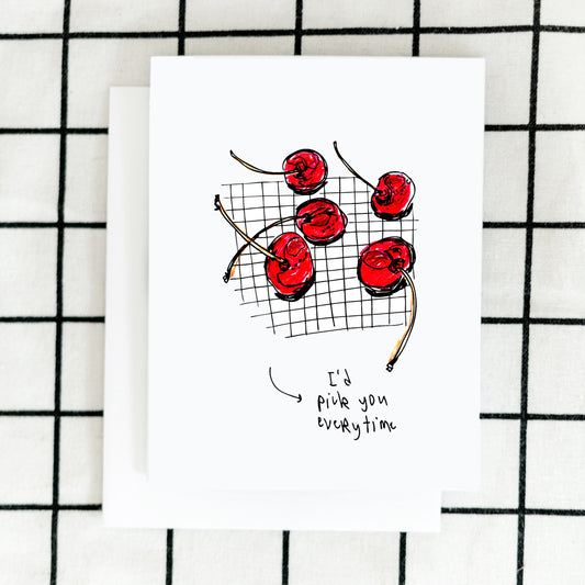 Pick You Cherry Card