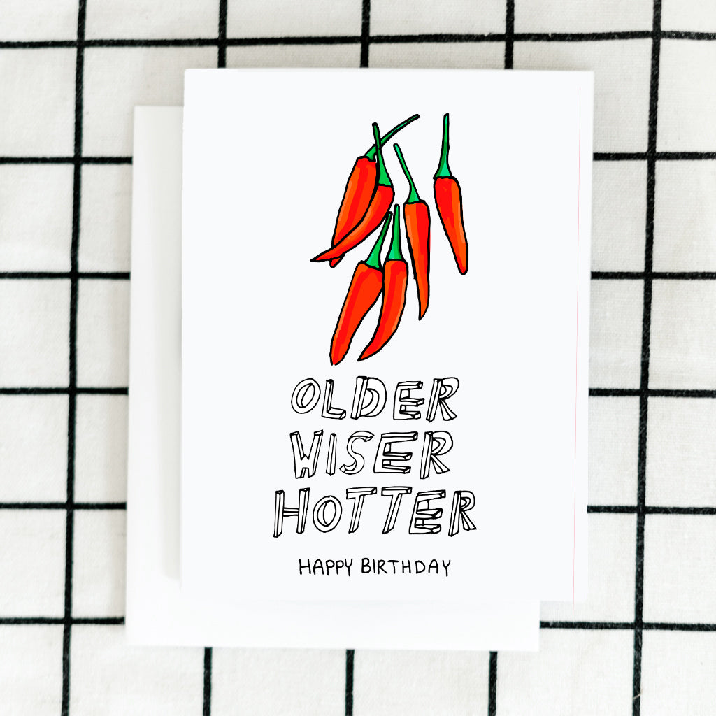 Older Hotter Wiser Birthday Card
