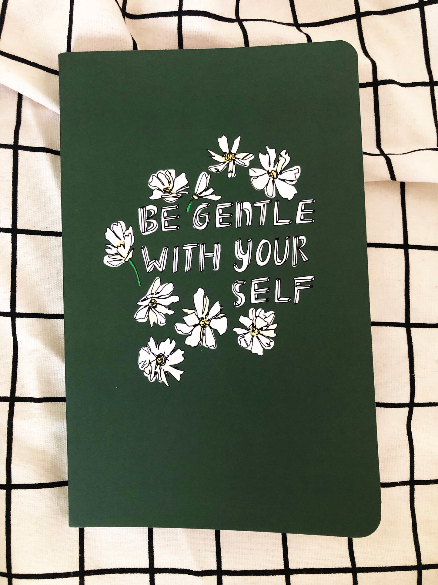 Be Gentle With Yourself Journal